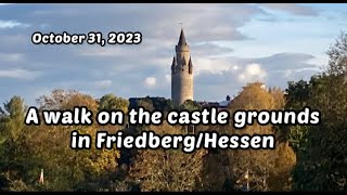 Burg FriedbergHessen A walk on the castle grounds Oct 31 2023 [upl. by Hospers]