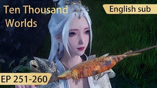 Eng Sub Ten Thousand Worlds EP251260 The Sovereign of All Realms [upl. by Akselaw]