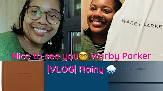 Nice to see you WARBY PARKER 👓 VLOG  Rainy 🌧️ day  Sephora Haul 🛍️ [upl. by Enneite332]