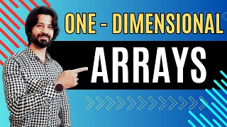 1D ARRAYS One Dimensional ARRAY Part 1 with Sir Majid Tahir [upl. by Nyladgam]