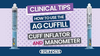 Clinical Tips  How To Use The AG Cuffill Cuff Inflator and Manometer [upl. by Selby]