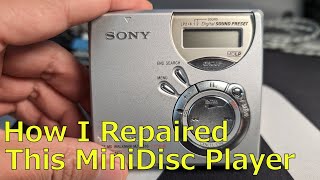 How I repaired this MiniDisc player  MZN510 [upl. by Bast]