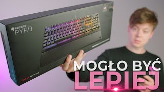 TA KLAWIATURA WYSZŁA średnio 😥  Roccat Pyro ft Magma  Test i recenzja [upl. by Kirbee]