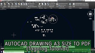 Paano mag export ng Autocad to PDF Files [upl. by Edee816]