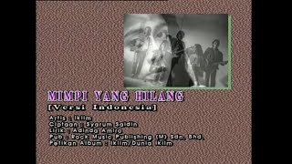 Mimpi Yang Hilang Versi Indonesia  Iklim Official MV [upl. by Eikram621]