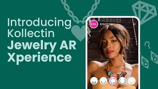 Introducing Kollectin Jewelry AR Xperience [upl. by Nadnal]