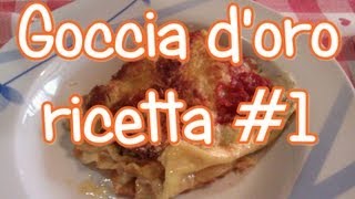 La goccia doro  il mio piatto preferito   1 ricetta con nonna [upl. by Oribelle14]