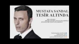 Mustafa Sandal Tesir altında orginal 2013 [upl. by Allard]