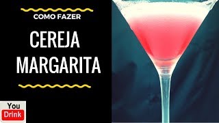 Drink com tequila  Cereja Margarita  Drink com tequila [upl. by Senga251]