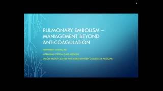 SIRRFS Critical Care Webinar 6222016 Pulmonary Embolism  Management Beyond Anticoagulation [upl. by Rasure]