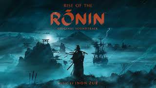 Rise of the Ronin OST by Inon Zur [upl. by Idyh]