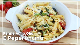 Pasta Recipe  Penne Aglio Olio E Peperoncino  Easy To Make Italian Pasta [upl. by Rebecca]