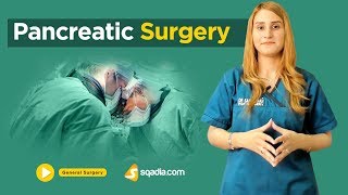 Pancreatic Surgery  Lecture  Medical Video Education  VLearning  sqadiacom [upl. by Burdelle247]