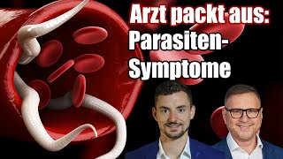 ParasitenArzt packt aus Diese Symptome können Parasiten beim Menschen verursachen  Dr Stoenescu [upl. by Wynne]