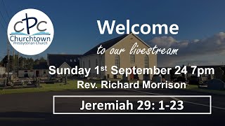 Churchtown Presbyterian Church Sunday 1st Sept 7pm 24 Rev Richard Morrison [upl. by Akyre733]