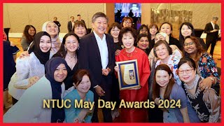 NTUC May Day Awards 2024 Highlights [upl. by Madriene35]