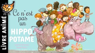 Ce Nest Pas Un Hippopotame 🦛 Histoire pour sendormir le soir  Conte pour enfant en Français [upl. by Farr264]