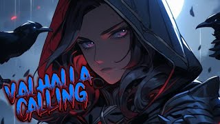 nightcore  Valhalla Calling 《 lyrics 》 [upl. by Adey959]