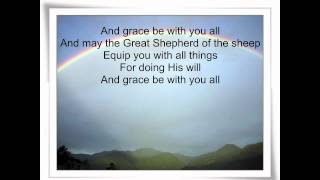 Grace be with you all by Michael Card with lyrics [upl. by Salem]