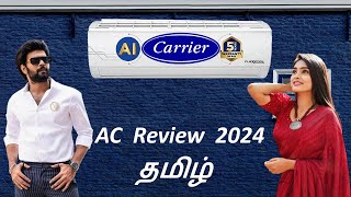 Carrier AC Review தமிழ் 2024 🥶 best inverter split ac in India  6 in 1 convertible  chrome tech [upl. by Ayin416]