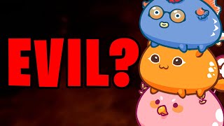 Most EVIL Game of ALL TIME  The Story of Axie Infinity [upl. by Sesom]