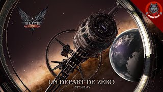 On redébute de Zéro sur Elite Dangerous en mode Pépère [upl. by Latimer]