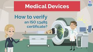 Medical devices How to verify ISO 13485 certificates [upl. by Applegate613]