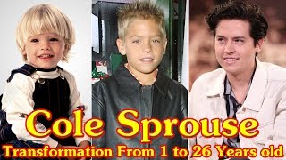 Cole Sprouse transformation From 1 to 26 Years old [upl. by Pazia636]