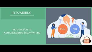 Introduction to AgreeDisagree Essay Writing In IELTS Writing [upl. by Andriette]