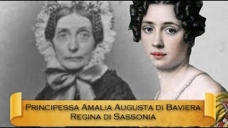 Amalia Augusta di Baviera regina di Sassonia la nonna della regina Margherita [upl. by Henni397]