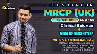 MRCP 1 Exam Preparation  Clinical Sciences  Alkaline Phosphatase  The DrAcademy [upl. by Naiva]