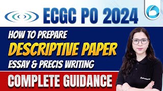 ESCGC PO 2024  ECGC PO Descriptive Paper Essay amp Precis Writing  Complete Strategy  Saba Maam [upl. by Maite177]