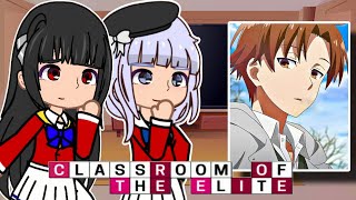 Classroom of the elite react to AyanokojiSeason 3Gacha react [upl. by Rap]