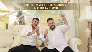 Copilul de Aur ❌ Carlos Albanezu  Bucuria la parinti  Official Video [upl. by Menashem739]