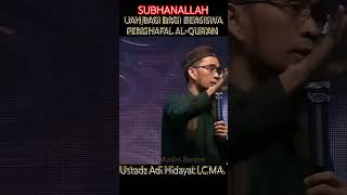 UAHBAGI BAGI BEASISWA PENGHAFAL ALQURAN ustadadihidayat [upl. by Iharas]