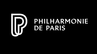 Philharmonie de Paris [upl. by Matheny]