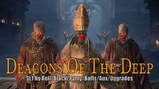 Deacons Of The Deep SL1 0 No RollBlockParryBuffsAux Flawless [upl. by Peck]