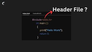 header file Explain  C Language [upl. by Oremodlab884]