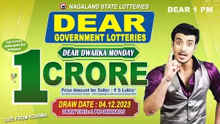 DEAR 1 PM DWARKA MONDAY WEEKLY DRAW TIME 1 PM ONWARDS DRAW DATE 04122023 LIVE FROM KOHIMA [upl. by Ycrem]