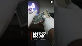 The Journey of Indias 100 Rupees  Past to Present dazzlemonk numismatics banknotes [upl. by Roane354]