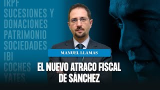 El nuevo atraco fiscal de Sánchez [upl. by Mcevoy774]