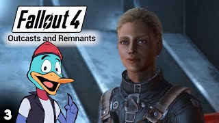 Fallout 4  Outcasts and Remnants  Part 3 [upl. by Cower]