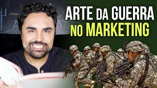 A Arte da Guerra aplicada no Marketing e Empresas  Capítulo 1 [upl. by Oehsen]