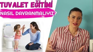 Tuvalet Alışkanlığını Kazandırırken Nasıl Davranmalıyız  TUVALET EĞİTİMİ [upl. by Frederic]