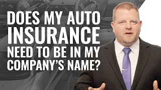 Learn How to Insure Your Business Vehicle Insuring in your Personal Name or Business Name [upl. by Arbmat153]