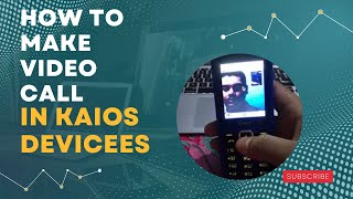 How to make video call in kaios device [upl. by Kester]