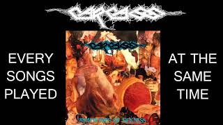 CARCASS – Every songs played at the same time [upl. by Ande296]