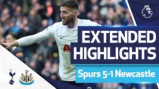 Spurs thrash Newcastle in race for Premier League top four EXTENDED HIGHLIGHTS SPURS 51 NEWCASTLE [upl. by Naux]