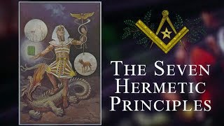 What are the 7 Hermetic Principles [upl. by Enaled]