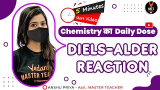 Diels Alder Reaction  General Organic Chemistry GOC  NEET 2021 Preparation  NEET Chemistry [upl. by Rhetta55]